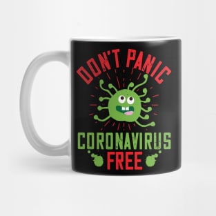 Don't Panic, Coronavirus Free Mug